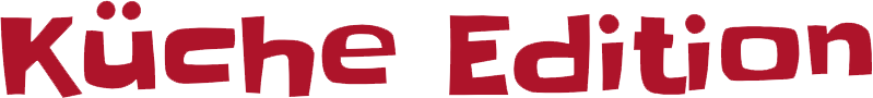 Küche Edition